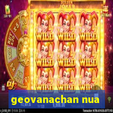 geovanachan nua